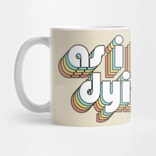 As I Lay Dying - Retro Rainbow Typography Faded Style Mug